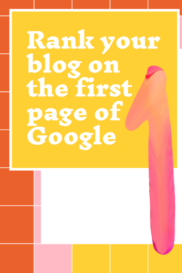 How to Get Your Blog Onto the First Page of Google - Victoria Hudgins