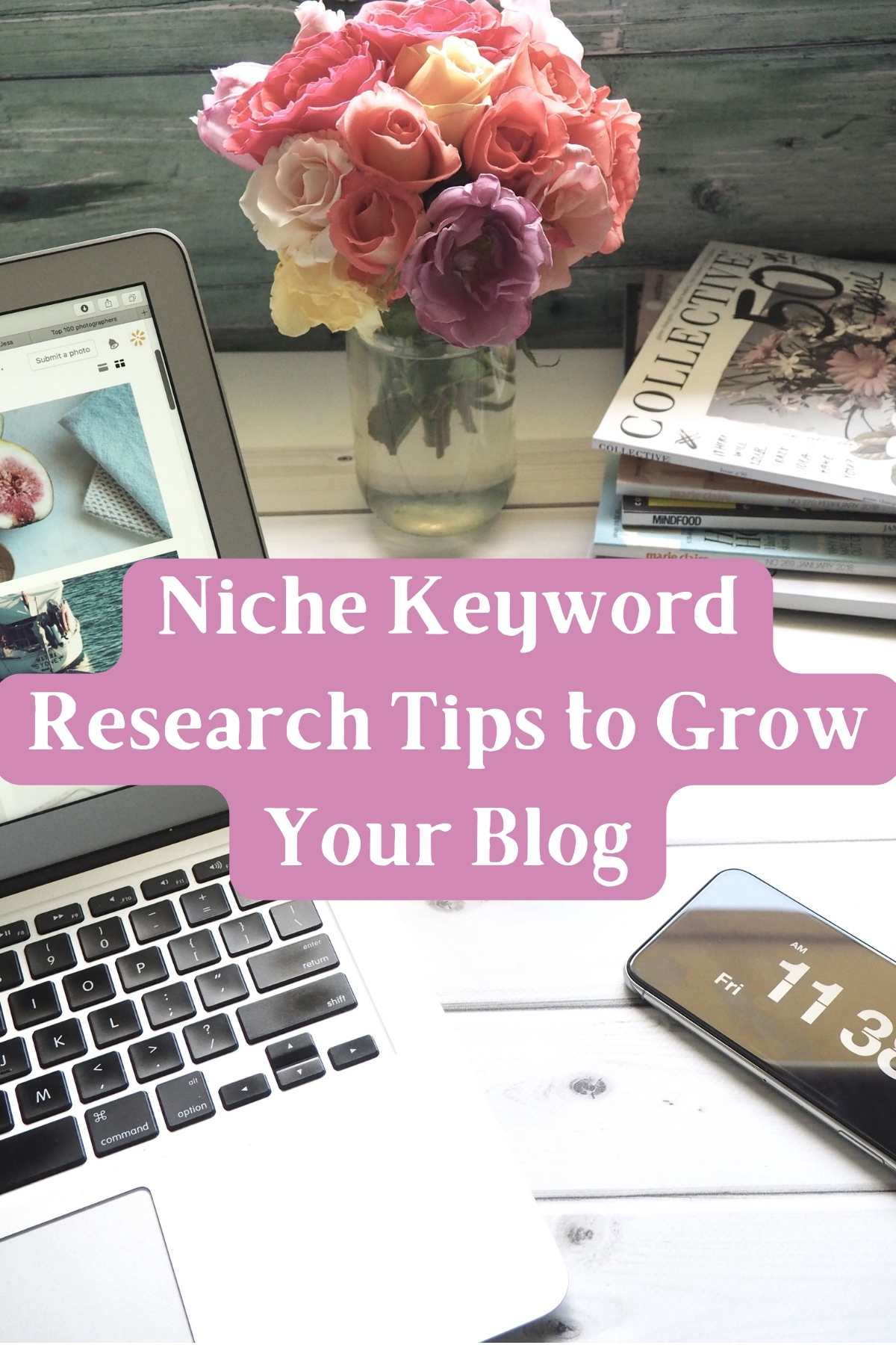 Niche keyword research tips to grow your blog