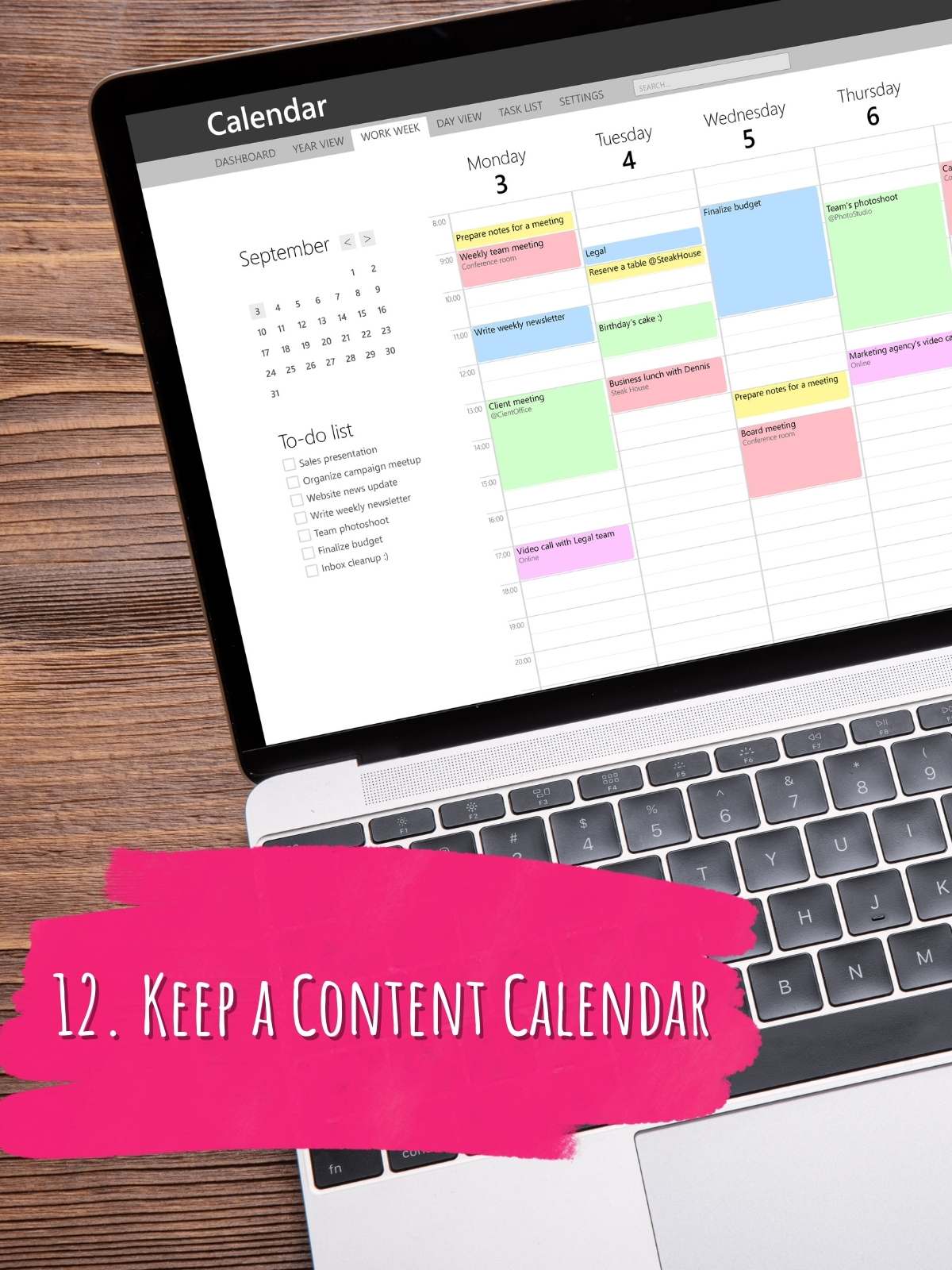 12. Keep a content calendar. Photo of Calendar on computer.
