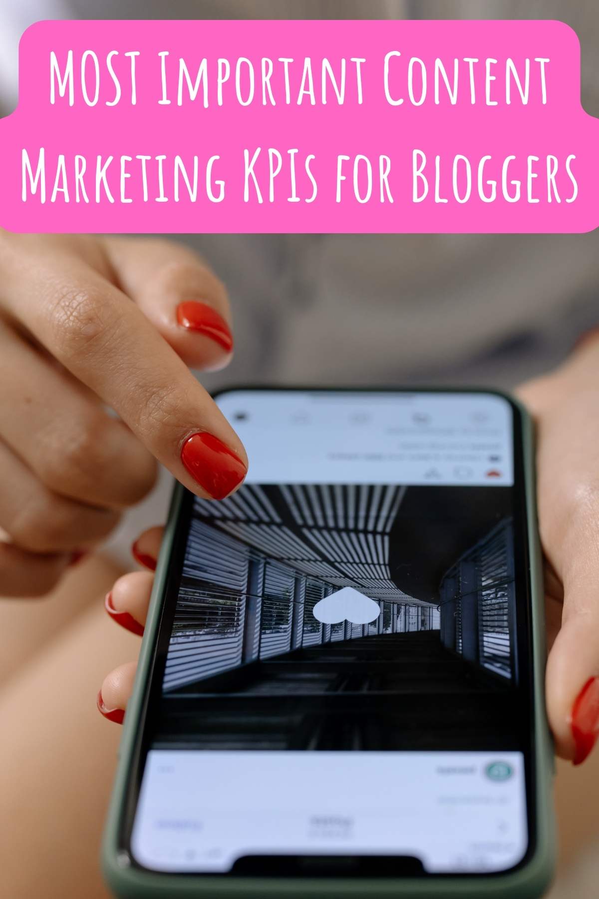 Most Important Content marketing KPIs for Bloggers