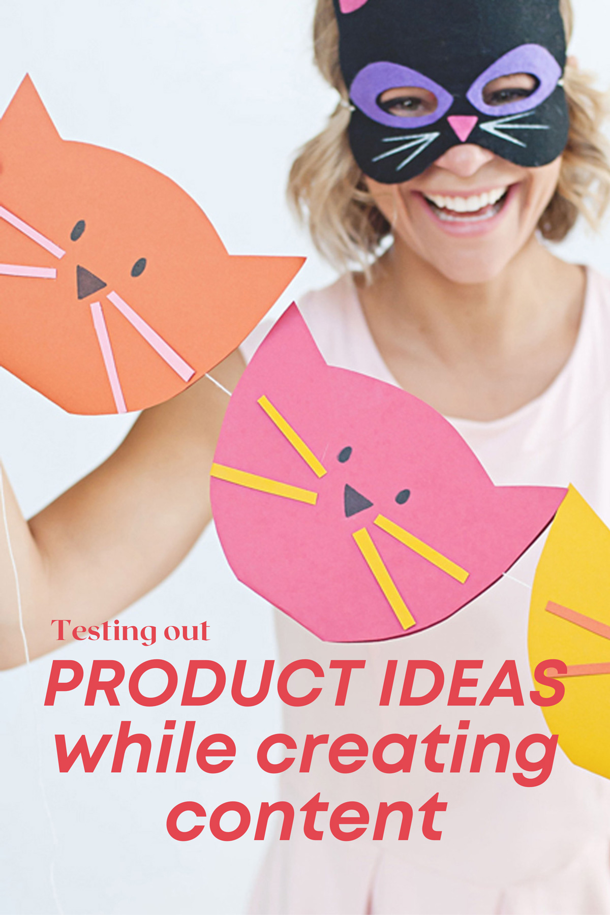 Testing out product ideas.